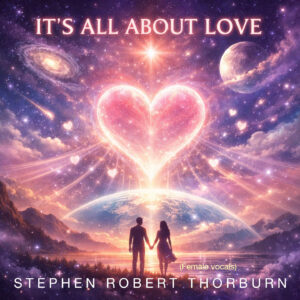 IT'S ALL ABOUT LOVE (Female Vocals)